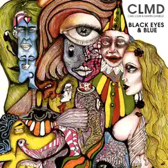 Black Eyes and Blue - Single by CLMD (Carl Louis & Martin Danielle) album reviews, ratings, credits