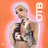 OTB - Single album lyrics, reviews, download