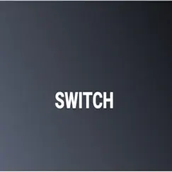 Switch Song Lyrics