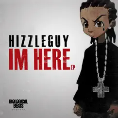 Im Here by Hizzleguy album reviews, ratings, credits