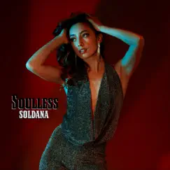 Soulless - Single by Soldana album reviews, ratings, credits