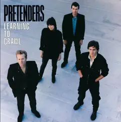 Learning to Crawl (Expanded Edition) [2007 Remaster] by Pretenders album reviews, ratings, credits