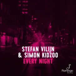 Every Night - Single by Stefan Vilijn & Simon Kidzoo album reviews, ratings, credits