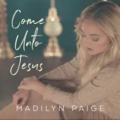 Come Unto Jesus Song Lyrics