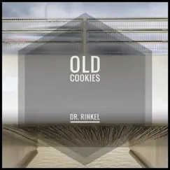 Old Cookies by Dr. Rinkel album reviews, ratings, credits
