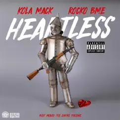 Heartless (feat. Rocko BME) - Single by Kola Mack album reviews, ratings, credits