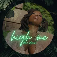 High Me - Single by Ama Ka'rin album reviews, ratings, credits
