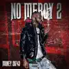 No Mercy 2 album lyrics, reviews, download
