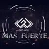 Mas Fuerte - Single album lyrics, reviews, download