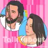 Talk About - Single album lyrics, reviews, download