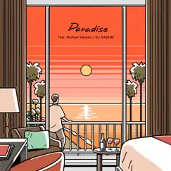 Paradise (feat. Michael Kaneko) Song Lyrics
