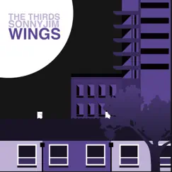 Wings (feat. SonnyJim) - Single by The Thirds album reviews, ratings, credits