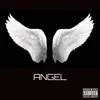 Angel album lyrics, reviews, download