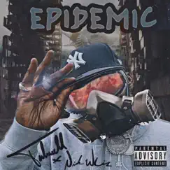 Epidemic - Single by Tahmell & Nick Wiz album reviews, ratings, credits