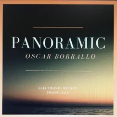 Panoramic - Single by Oscar Borrallo album reviews, ratings, credits