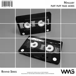 Rewind Series: Ninjury - Puff Puff Pass Mixes by Ninjury album reviews, ratings, credits
