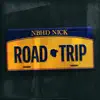 Road Trip - Single album lyrics, reviews, download