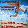 Running Workout Trance Top 100 Hits DJ Mix 2015 album lyrics, reviews, download