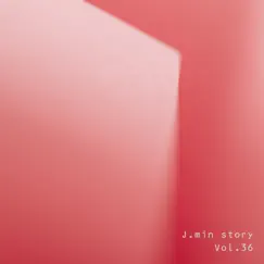 J.min Story Vol.36 by J.Min album reviews, ratings, credits