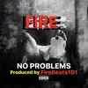 No Problems - Single album lyrics, reviews, download