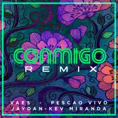 Conmigo (feat. Kev Miranda) [Remix] Song Lyrics