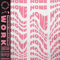 Work (feat. Yemi Bolatiwa) - EP by Piem, Danny Howard & Lauren Lo Sung album reviews, ratings, credits