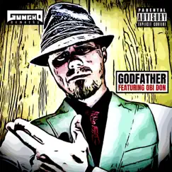 Godfather (feat. Obi-Don) - Single by Gungho Camacho album reviews, ratings, credits