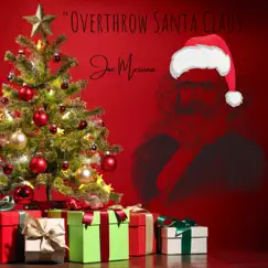 Overthrow Santa Claus Song Lyrics