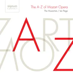 The A-Z of Mozart Opera by Classical Opera Company & Ian Page album reviews, ratings, credits