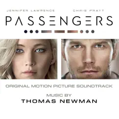 Passengers (Original Motion Picture Soundtrack) by Thomas Newman album reviews, ratings, credits