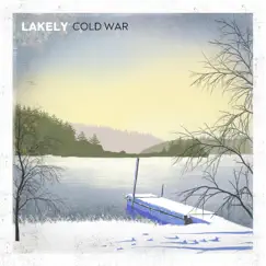 Cold War by Lakely album reviews, ratings, credits