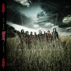 All Hope Is Gone (Deluxe Edition) by Slipknot album reviews, ratings, credits