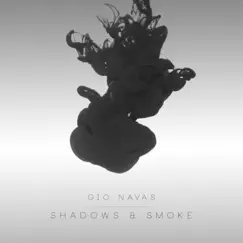 Shadows & Smoke Song Lyrics