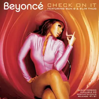 Check On It (feat. Bun B & Slim Thug) - EP by Beyoncé album download