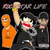 Rockstar Life - Single album lyrics, reviews, download