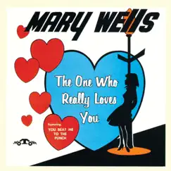 The One Who Really Loves You by Mary Wells album reviews, ratings, credits
