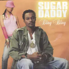 Bling Bling by Sugar Daddy album reviews, ratings, credits