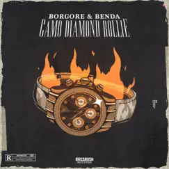 Camo Diamond Rollie - Single by Borgore & Benda album reviews, ratings, credits