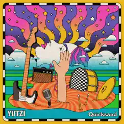 Quicksand - Single by Yutzi album reviews, ratings, credits