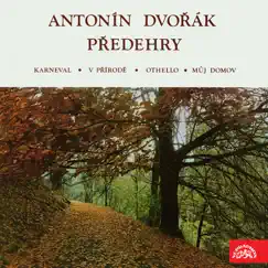 Dvořák: Orchestral Overtures by Jaroslav Krombholc & Czech Radio Symphony Orchestra album reviews, ratings, credits