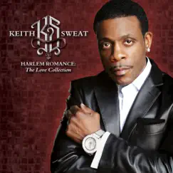 Harlem Romance: The Love Collection by Keith Sweat album reviews, ratings, credits