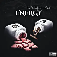 Energy (feat. 1kJefe) Song Lyrics