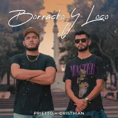 Borracho y Loco Song Lyrics