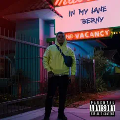 In My Lane - EP by Berny album reviews, ratings, credits