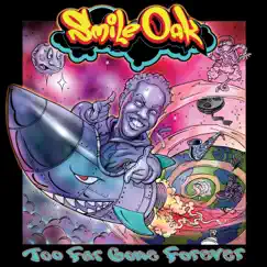 Too Far Gone Forever by Smile-Oak album reviews, ratings, credits