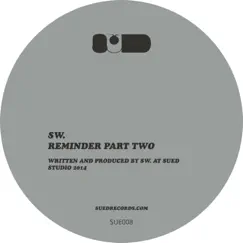 Reminder, Pt. 2 - EP by SW album reviews, ratings, credits