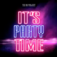 It's Party Time Song Lyrics