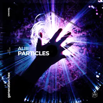 Particles - Single by Aliii album download