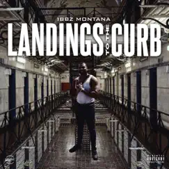 Landings to the Curb by Ibbz Montana album reviews, ratings, credits