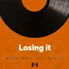 Losing It (Remix) - Single album lyrics, reviews, download